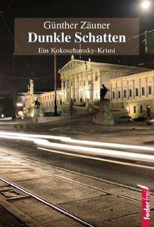 Dunkle Schatten de Günther Zäuner