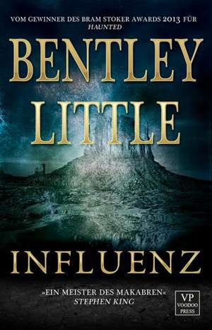 Influenz de Bentley Little