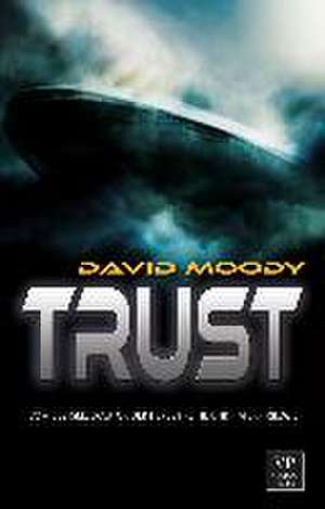 Trust de David Moody