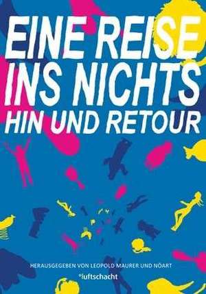 Eine Reise ins Nichts - hin und retour de Ulli Lust