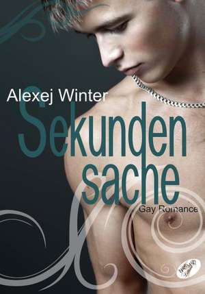 Sekundensache de Alexej Winter