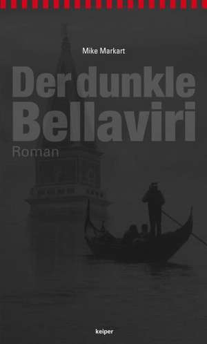 Der dunkle Bellaviri de Mike Markart