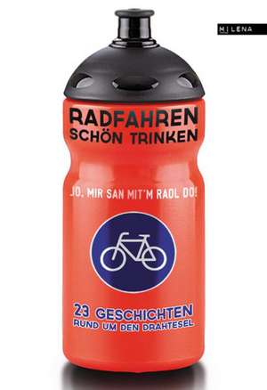 Radfahren schön trinken. de Vanessa Wieser