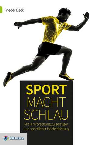 Sport macht schlau de Frieder Beck