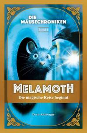 MELAMOTH de Doris Rittberger