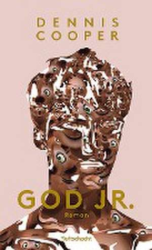 God Jr. de Dennis Cooper