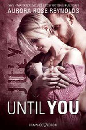 Until You: July de Aurora Rose Reynolds