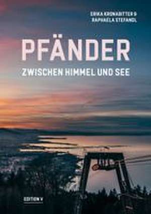 Pfänder de Erika Kronabitter