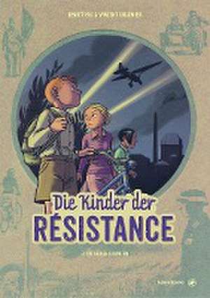 Die Kinder der Résistance. Band 03 de Benoît Ers