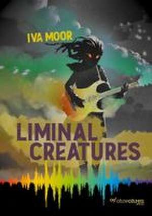 Liminal Creatures de Iva Moor
