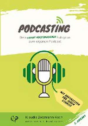 Podcasting de Klaudia Zotzmann-Koch