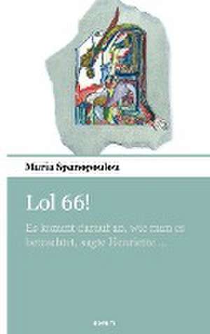 Lol 66! de Maria Spanopoulou