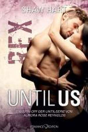 Until Us: Rex de Shaw Hart