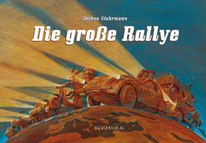 Die große Rallye de Jochen Stuhrmann