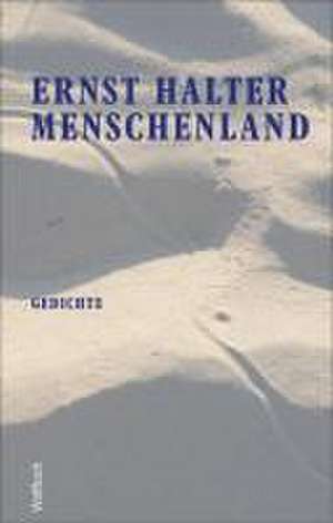 Menschenland de Ernst Halter