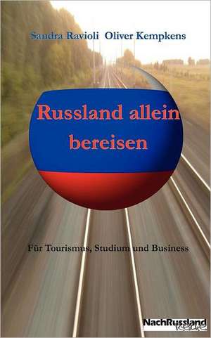 Russland allein bereisen de Sandra Ravioli