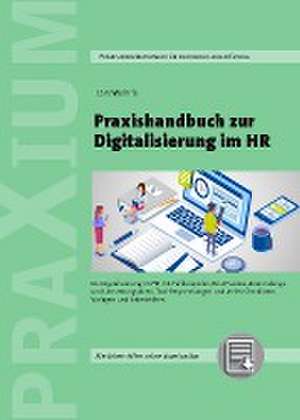 Praxishandbuch zur Digitalisierung im HR de Lars Wehrle