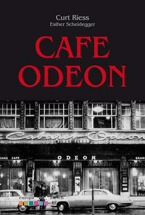 Café Odeon de Curt Riess