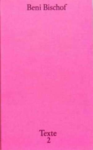 Texte 2 de Beni Bischof