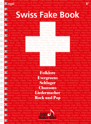 Swiss Fake Book - 100 bekannte Melodien