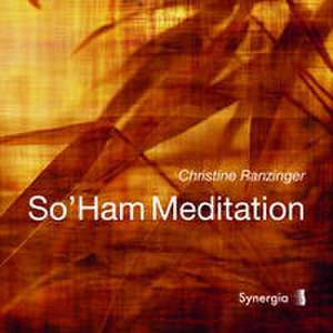 So'ham Meditation de Christine Ranzinger