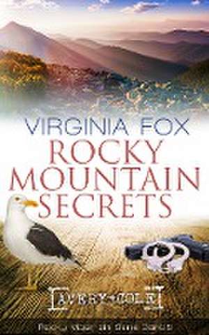 Rocky Mountain Secrets de Fox Virginia