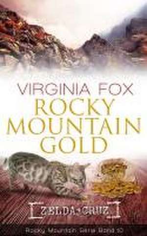 Rocky Mountain Gold de Fox Virginia