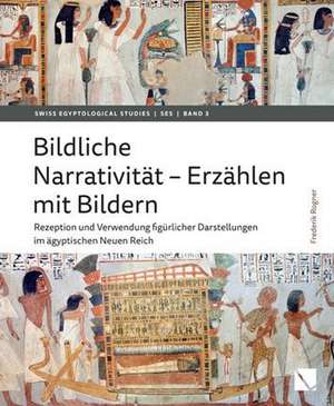 Bildliche Narrativität - Erzählen mit Bildern de Frederik Rogner