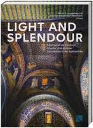 Light and Splendour de Martin A. Guggisberg