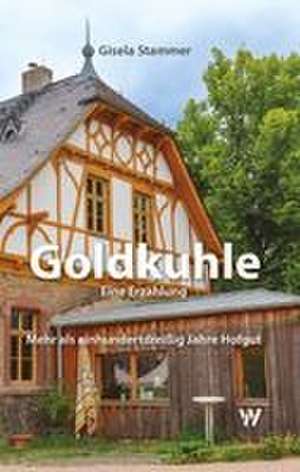 Goldkuhle de Gisela Stammer