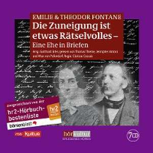 Die Zuneigung ist etwas Rätselvolles de Emilie Fontane