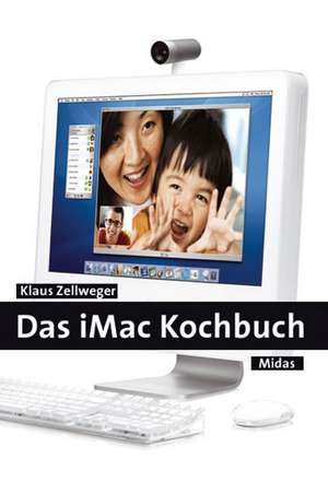 Das iMac G5 Kochbuch de Klaus Zellweger