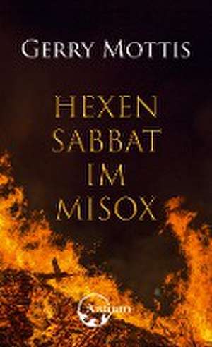 Hexensabbat im Misox de Gerry Mottis