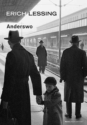 Anderswo de Erich Lessing