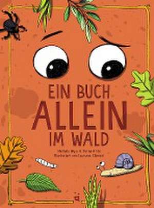 Ein Buch allein im Wald de Nathalie Wyss