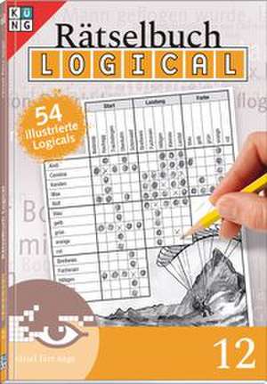 Logical Rätselbuch 12 de Daniela Feurer