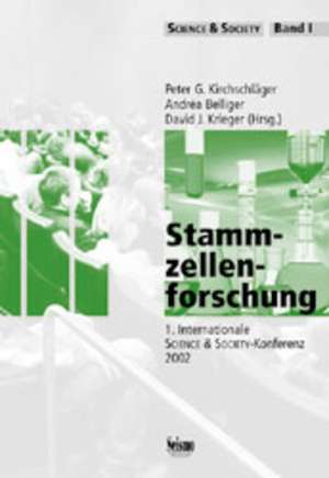 Stammzellenforschung. 1. Internationale Science & Society-Konferenz, 2002 de Joanne Padron Carney