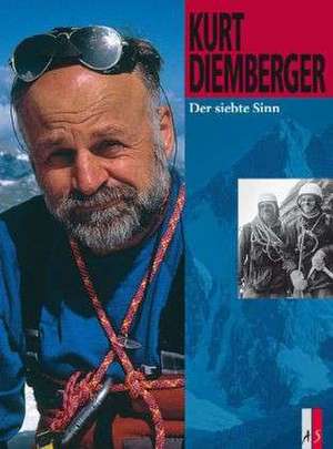 Der siebte Sinn de Kurt Diemberger