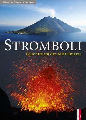 Stromboli de Alfred Bollinger