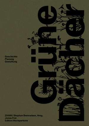 Grüne Dächer de Jonas Frei