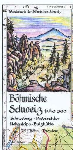 Böhmische Schweiz 1 : 40 000 de Rolf Böhm