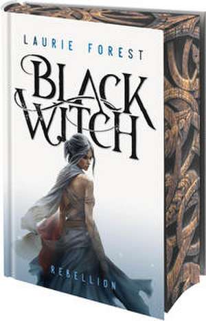 Black Witch - Rebellion de Laurie Forest