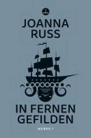 In fernen Gefilden de Joanna Russ