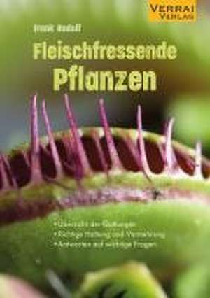 Fleischfressende Pflanzen de Frank Rudolf