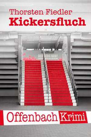 Kickersfluch de Thorsten Fiedler