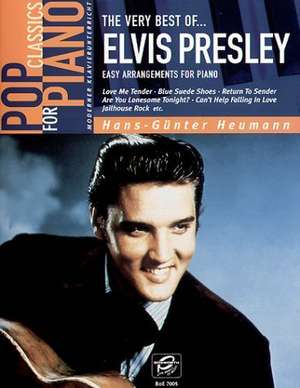 The very best of Elvis Presley de Hans-Günter Heumann