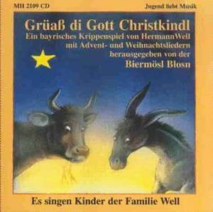 Grüaß di Gott Christkindl de Hermann Well