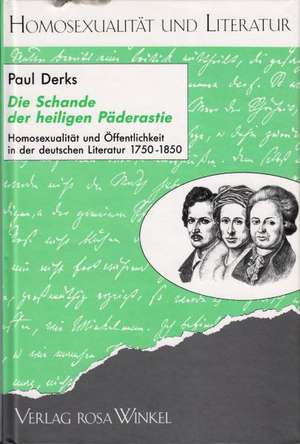 Die Schande der heiligen Päderastie de Paul Derks