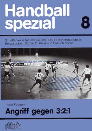 Handball Spezial 8. Angriff gegen 3:2:1 de Peter Feddern