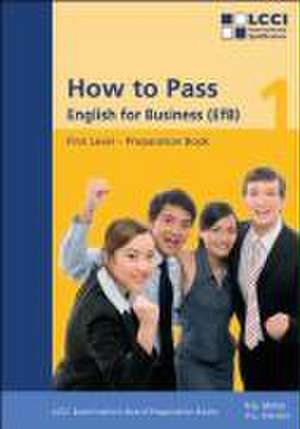 How to Pass. English for Business (EfB). First Level